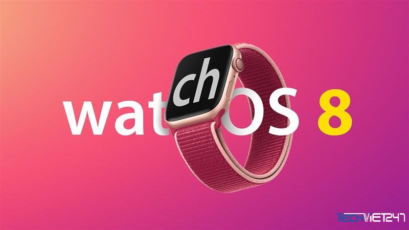  apple watch series 7 - hệ điều hành watchOS 8